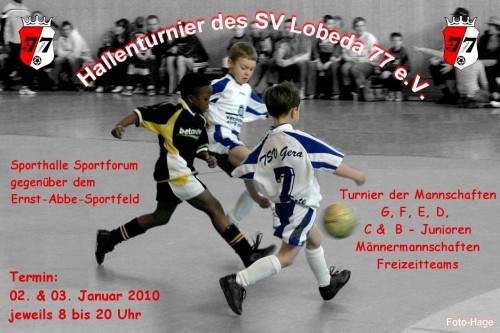7. Hallenturnier des SV Lobeda 77